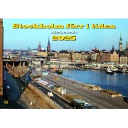 Stockholm förr i tiden, Almanacka 2025